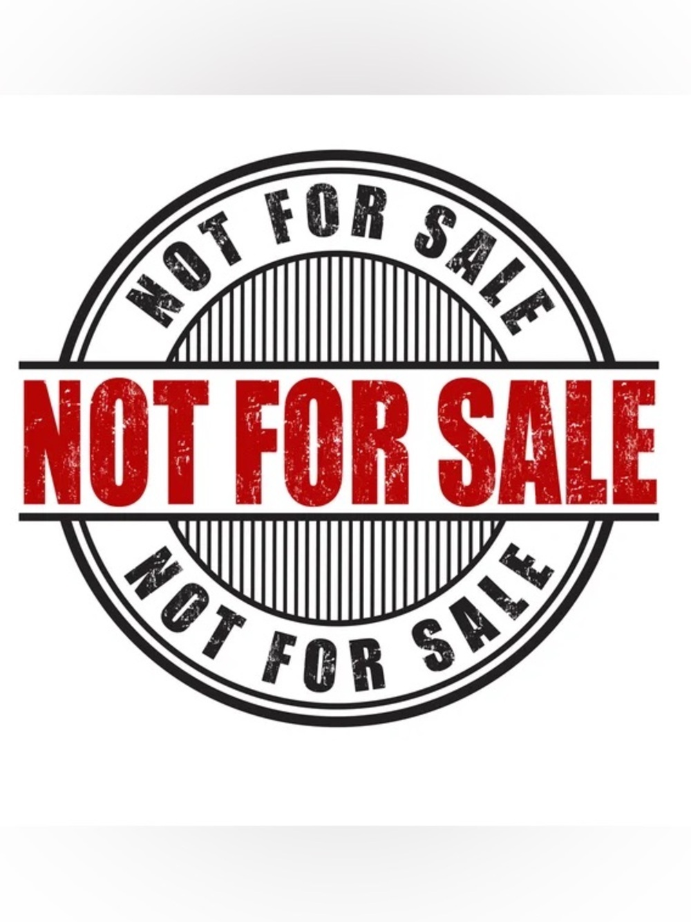 NOT FOR SALE!!